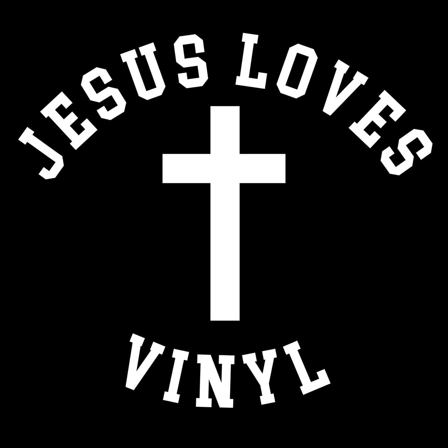 Printify Jesus Loves Vinyl T-Shirt