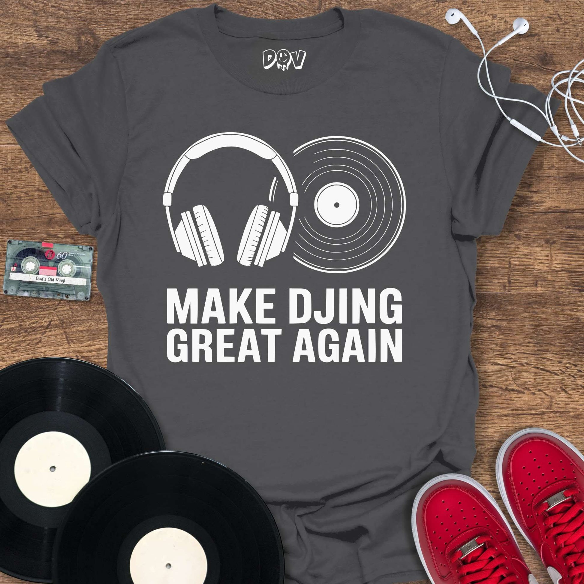 Printify Make DJing Great Again T-Shirt