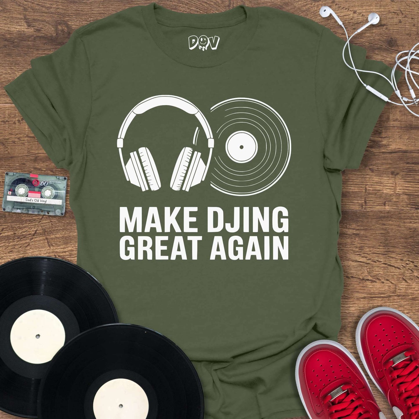 Printify Make DJing Great Again T-Shirt