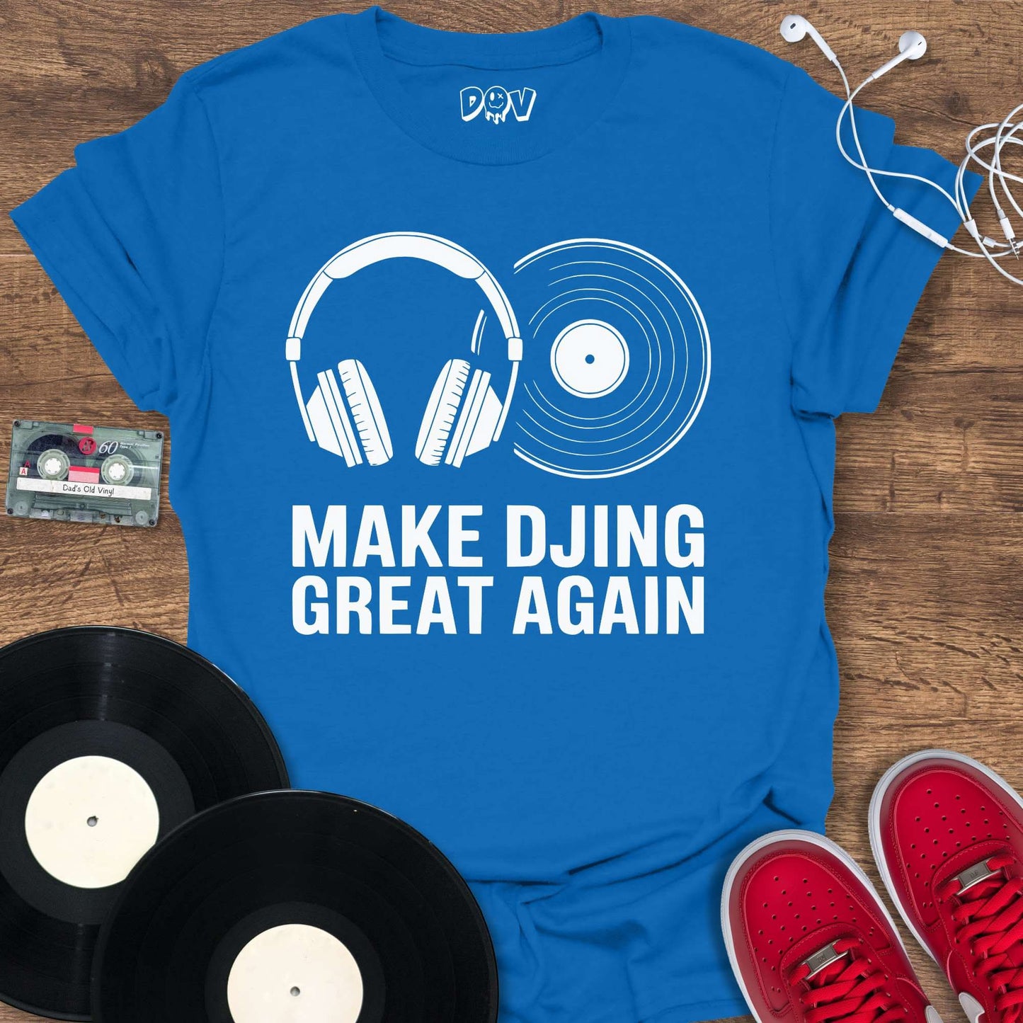 Printify Make DJing Great Again T-Shirt