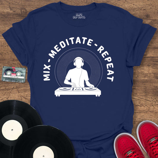 Printify Mix Meditate Repeat T-Shirt