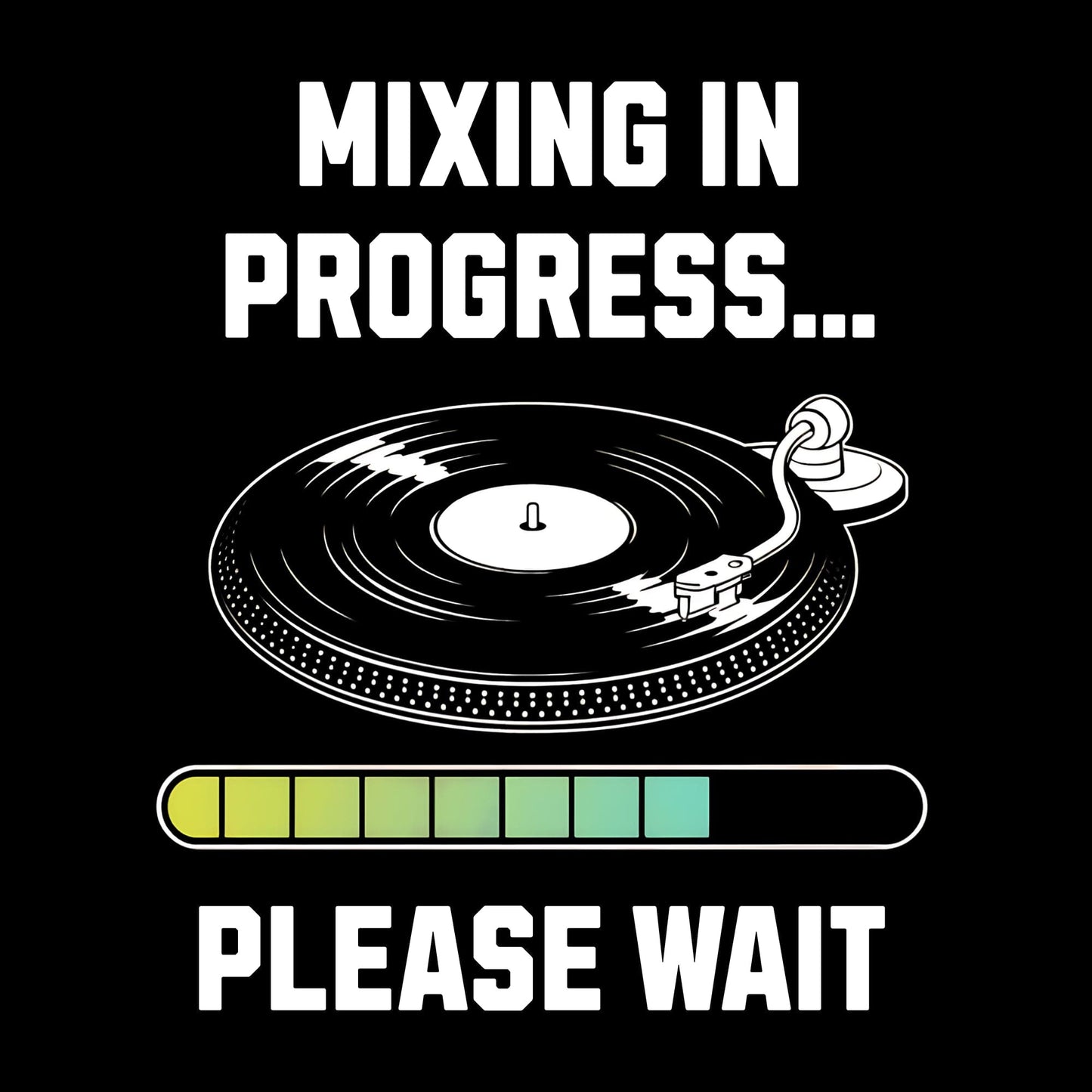 Printify Mixing In Progress T-Shirt