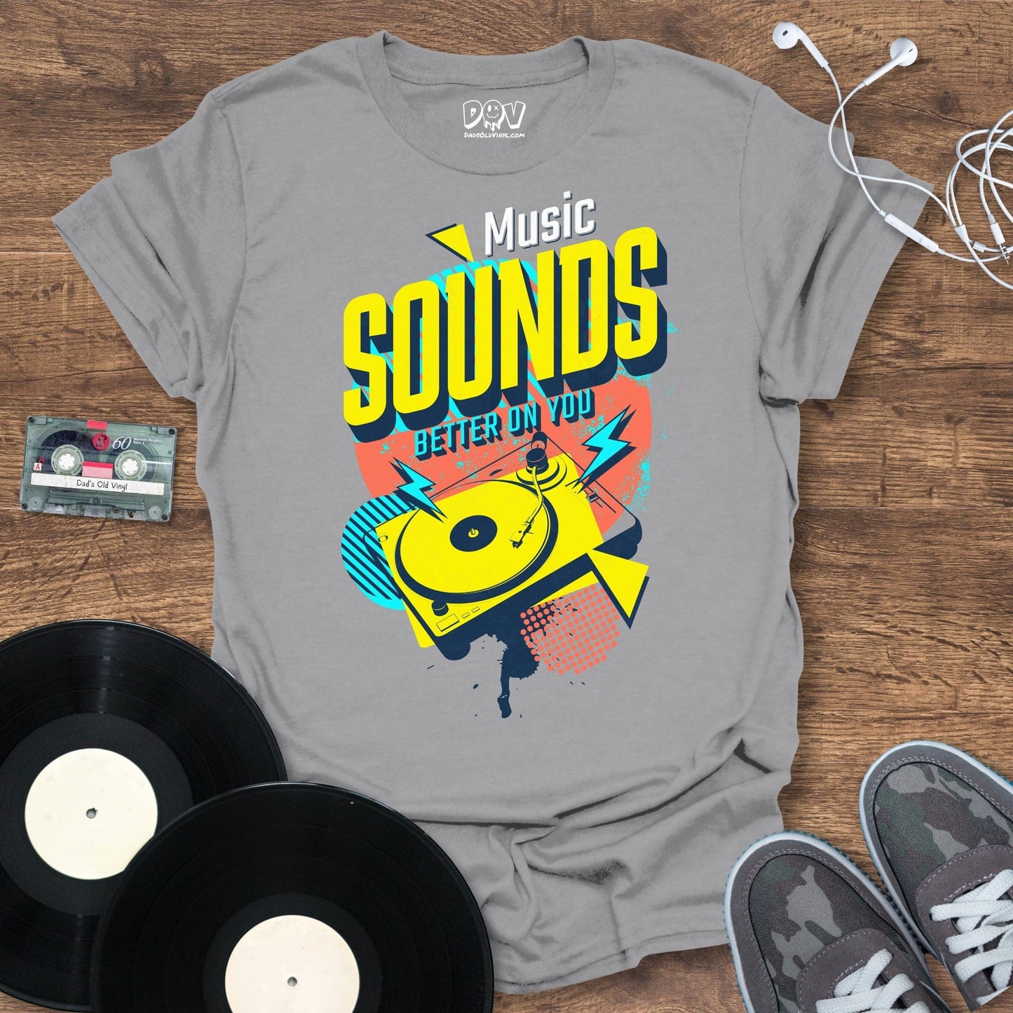 Printify Music Sounds Better On You T-Shirt