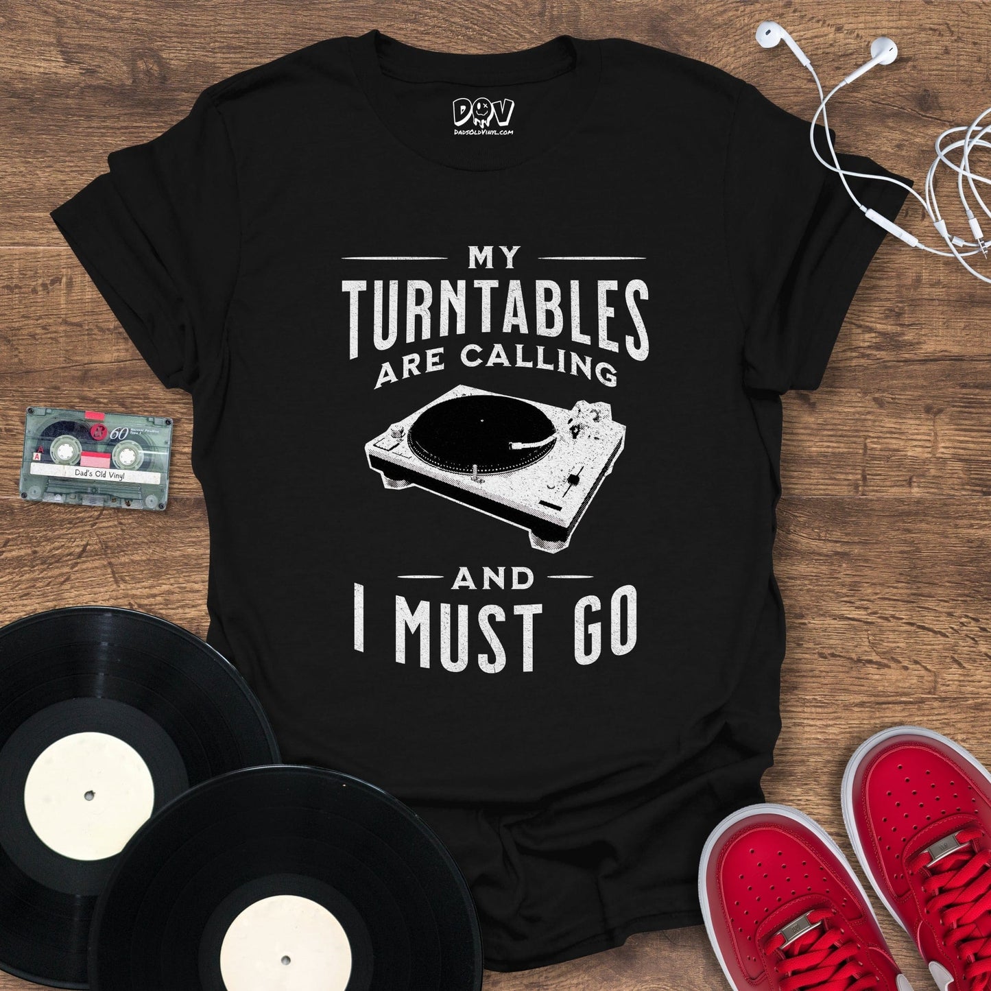 Printify My Turntables Are Calling T-Shirt