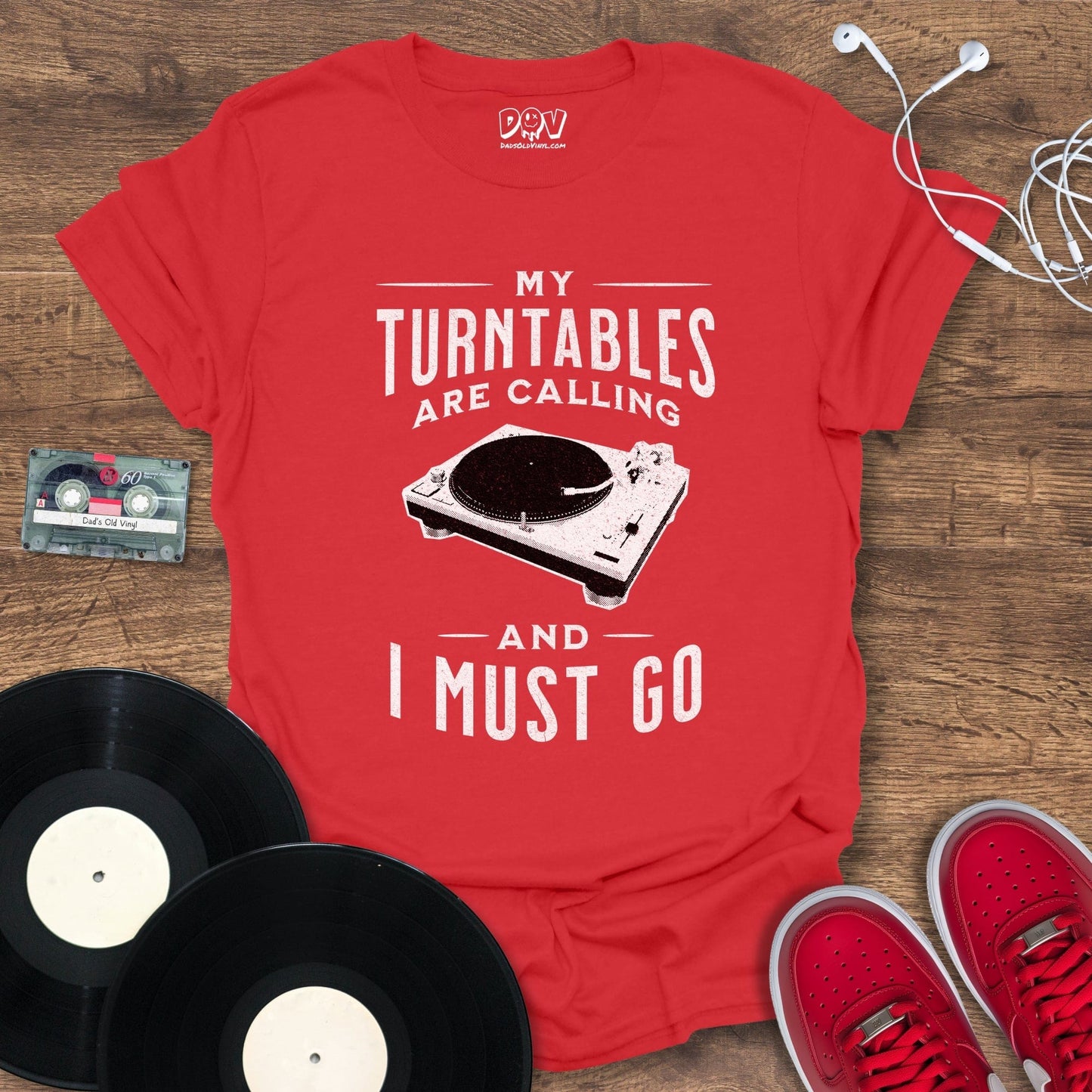 Printify My Turntables Are Calling T-Shirt