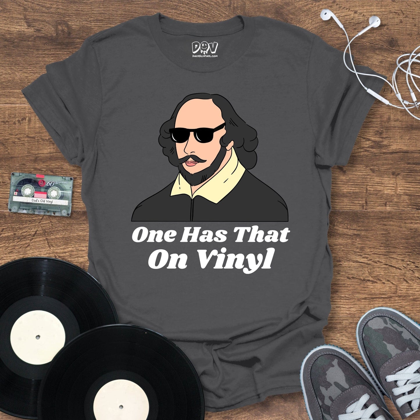 Printify One Has That On Vinyl T-Shirt