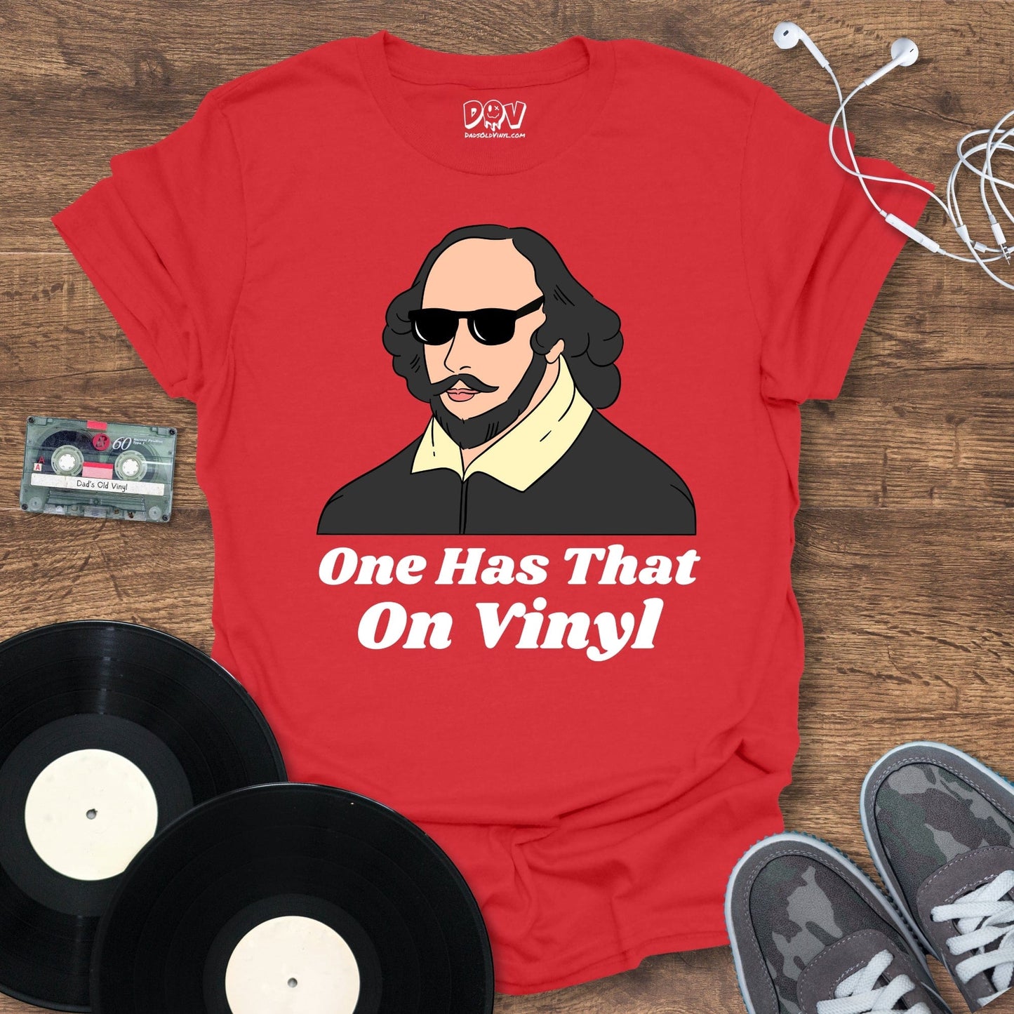 Printify One Has That On Vinyl T-Shirt