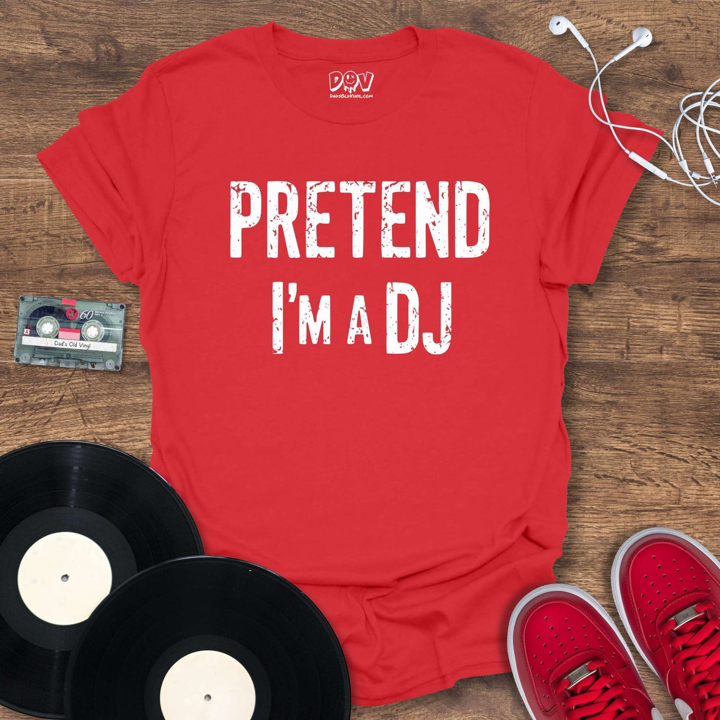 Printify Pretend I'm A DJ T-Shirt