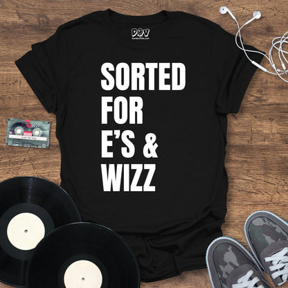 Printify Sorted For E's & Wizz T-Shirt