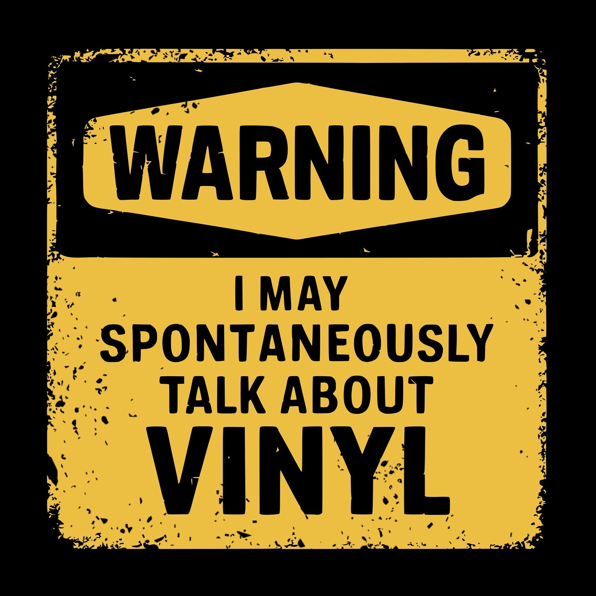 Printify Spontaneously Talk About Vinyl T-Shirt