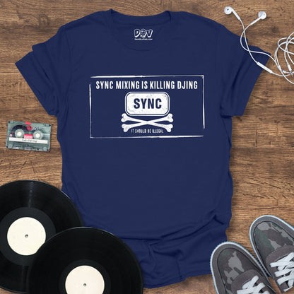 Printify Sync Mixing Is Killing DJing T-Shirt