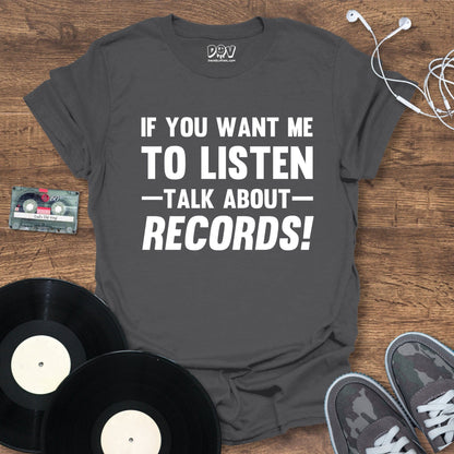 Printify Talk About Records T-Shirt