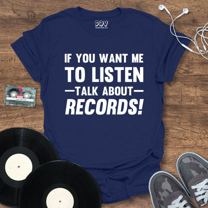 Printify Talk About Records T-Shirt