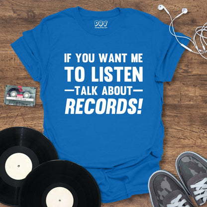 Printify Talk About Records T-Shirt