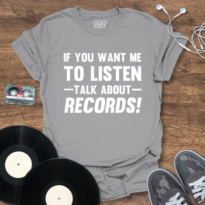 Printify Talk About Records T-Shirt