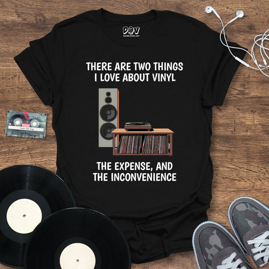 Printify Two Things I Love About Vinyl T-Shirt