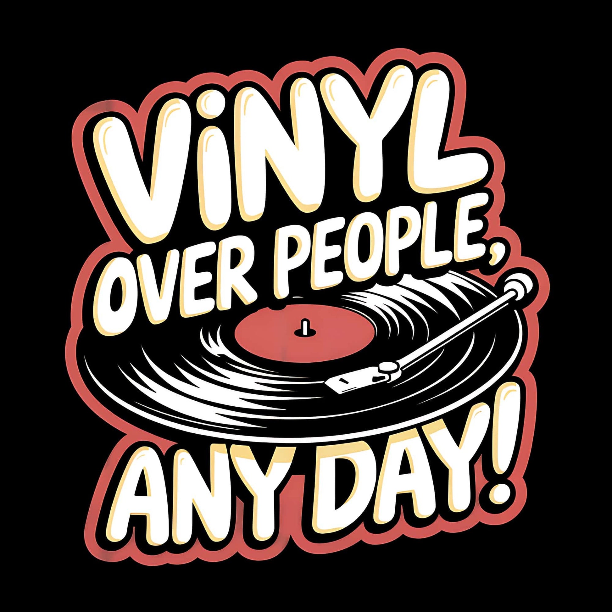 Printify Vinyl Over People T-Shirt