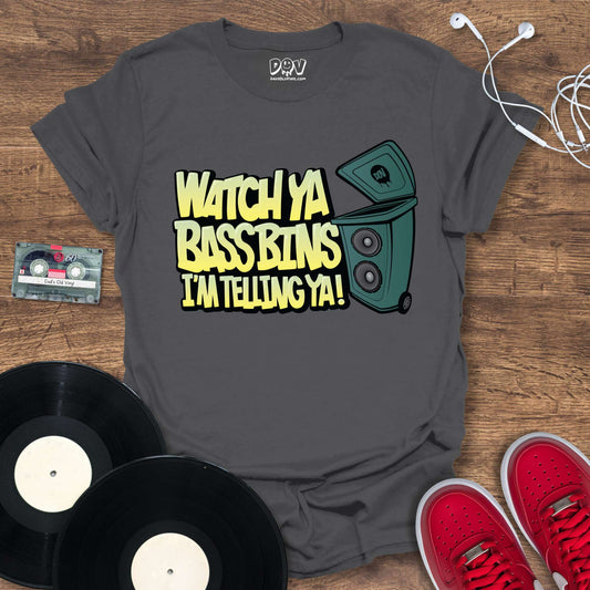 Printify Watch Ya Bass Bins T-Shirt