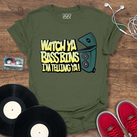 Printify Watch Ya Bass Bins T-Shirt