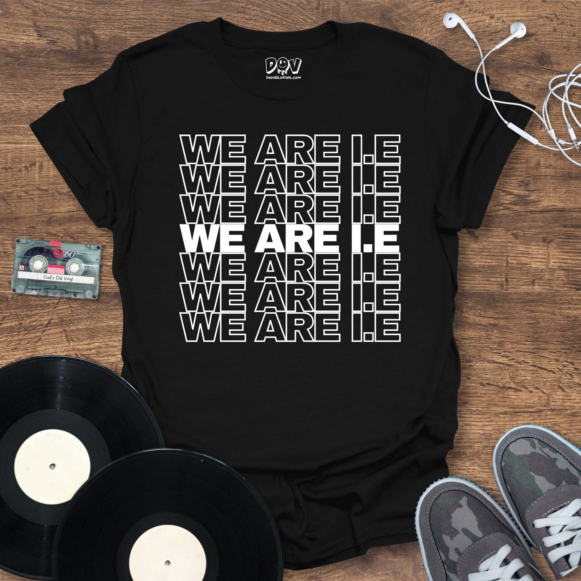 Printify We Are I.E T-Shirt