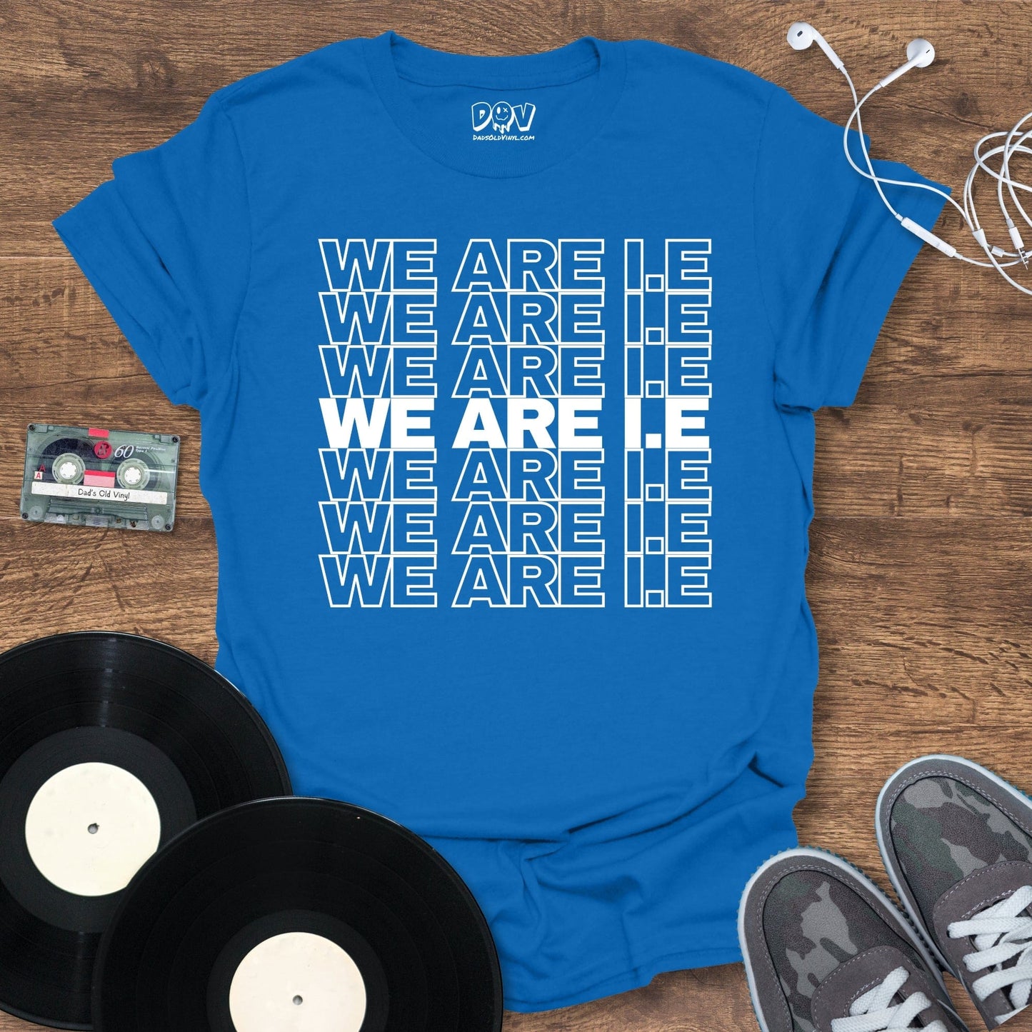 Printify We Are I.E T-Shirt