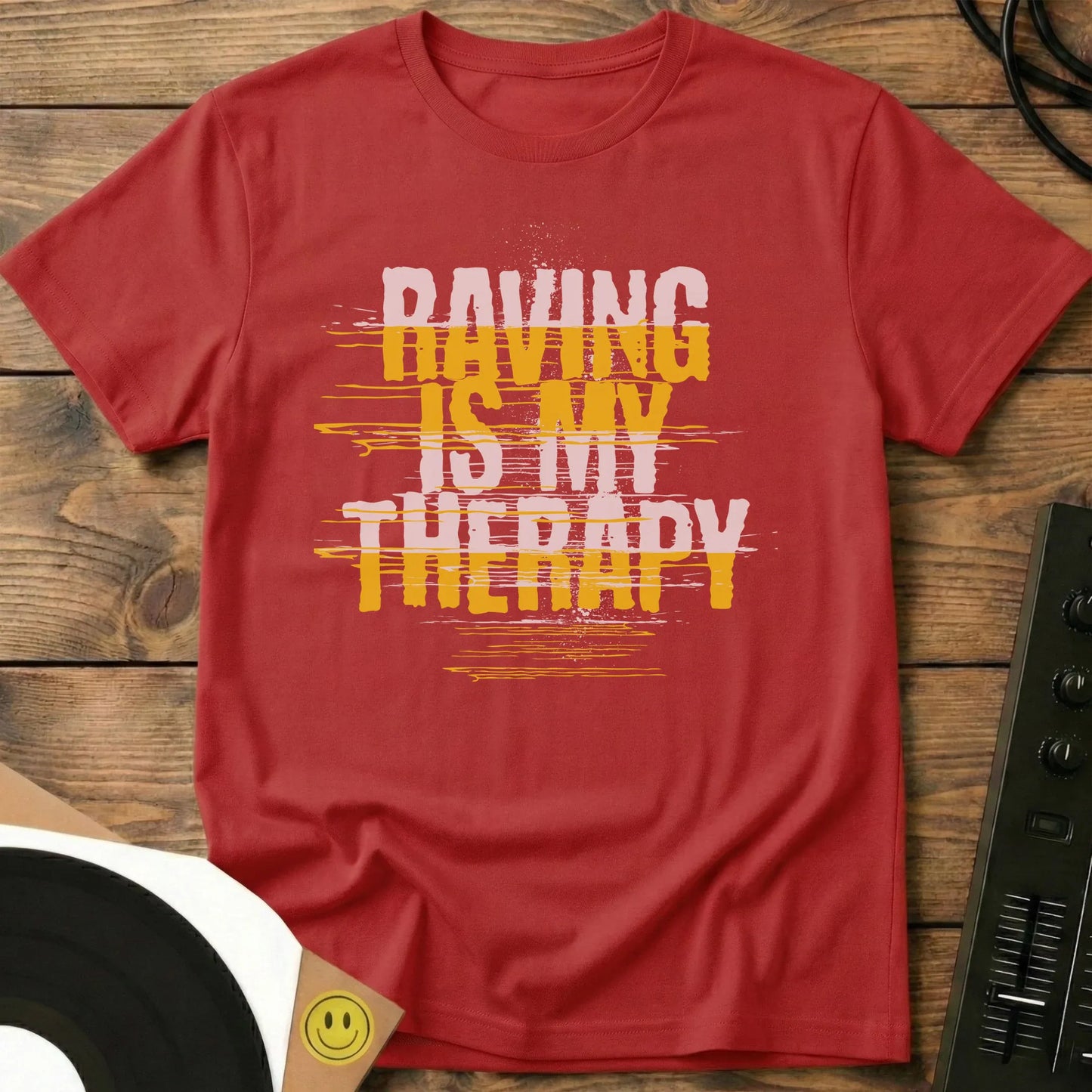 Raving Is My Therapy T-Shirt Red / S Raving Is My Therapy T-Shirt