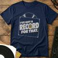 Record For That T-Shirt Navy / S Record For That T-Shirt