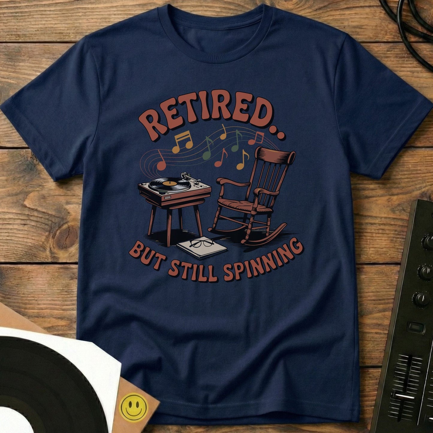 Retired But Still Spinning T-Shirt Navy / S Retired But Still Spinning T-Shirt
