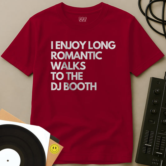 Romantic Walks To The  DJ Booth T-Shirt Red / S Romantic Walks To The  DJ Booth T-Shirt