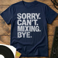 Sorry Can't Mixing T-Shirt Navy / S Sorry Can't Mixing T-Shirt