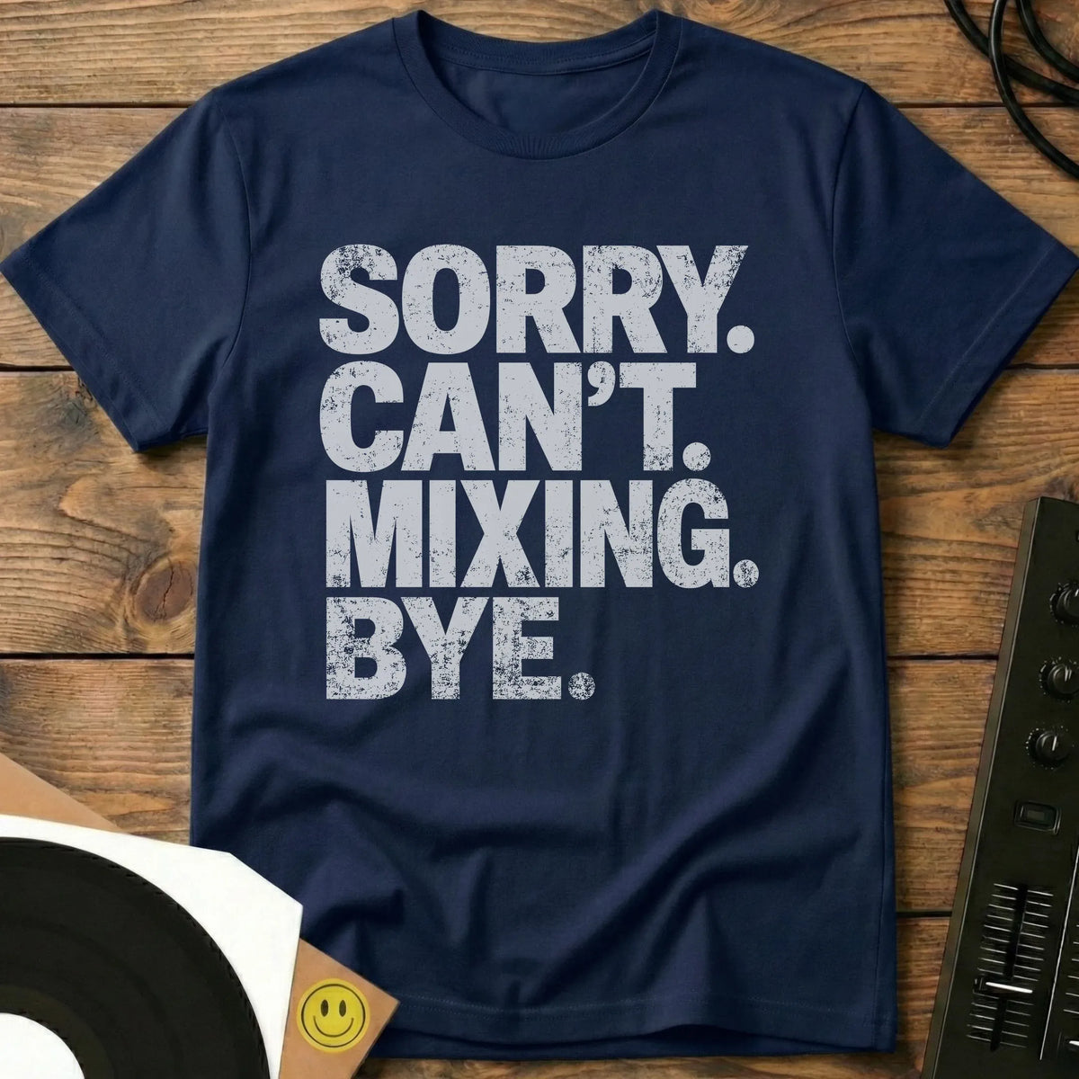 Sorry Can't Mixing T-Shirt Navy / S Sorry Can't Mixing T-Shirt