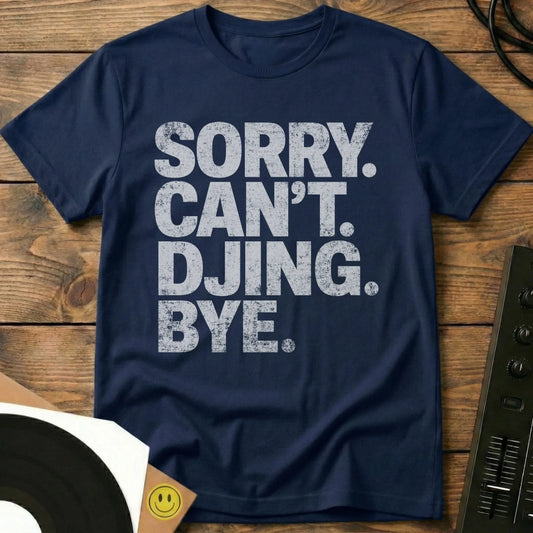 Sorry DJing T-Shirt Navy / S Sorry DJing T-Shirt