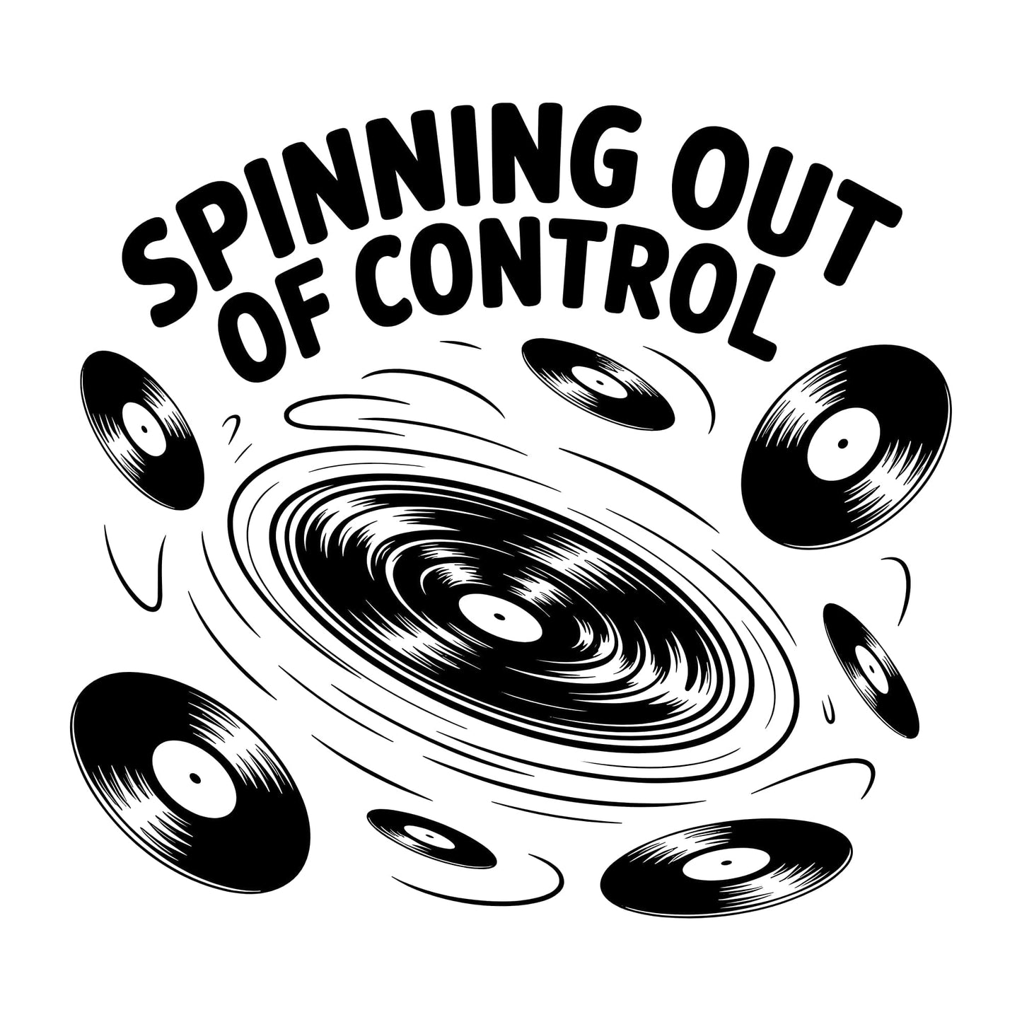 Spinning Out Of Control T-Shirt Spinning Out Of Control T-Shirt