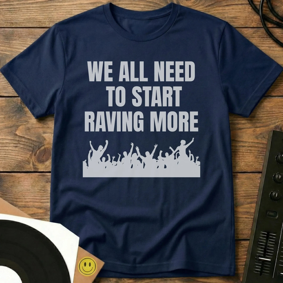 Start Raving More T-Shirt Navy / S Start Raving More T-Shirt