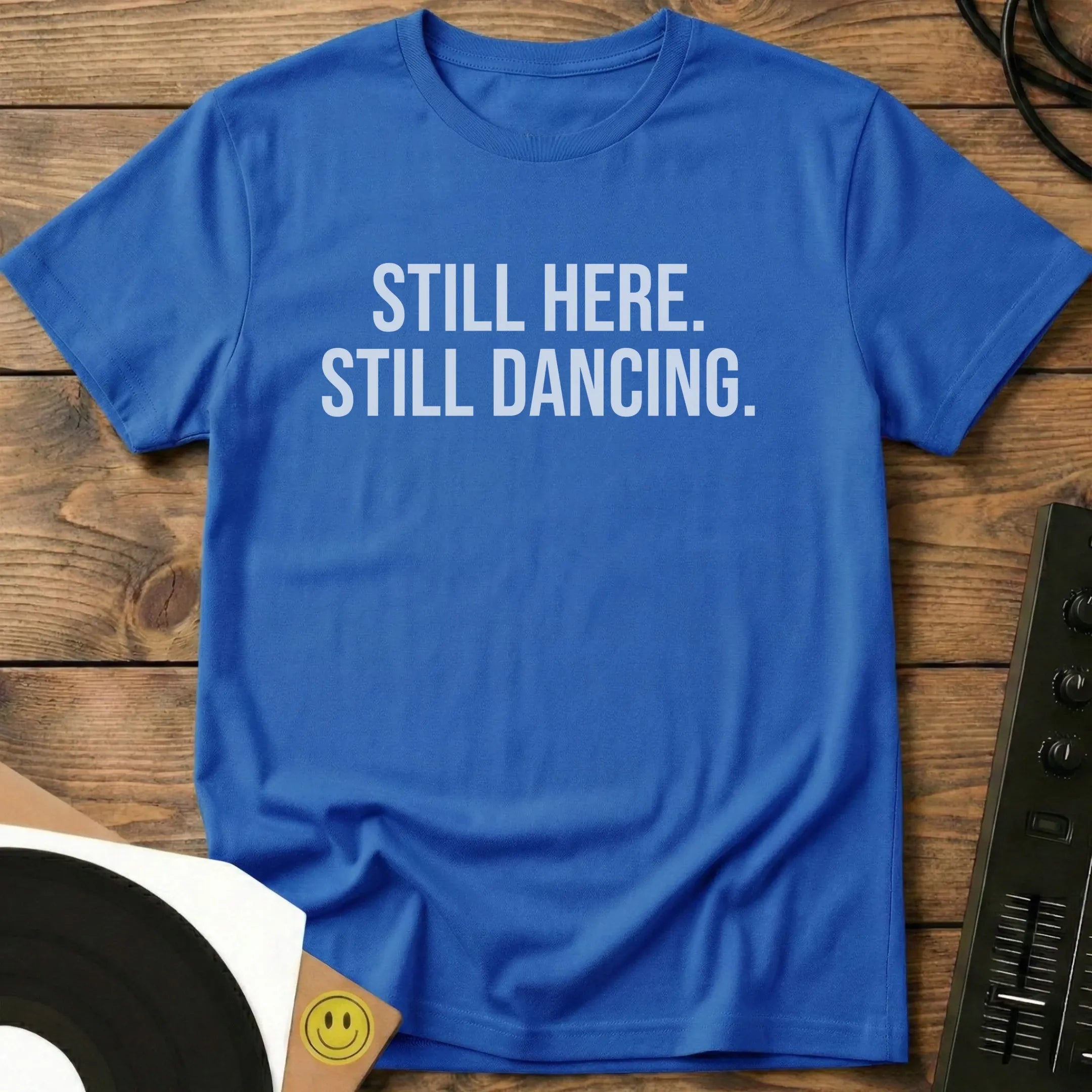 Still Dancing T-Shirt Royal / S Still Dancing T-Shirt