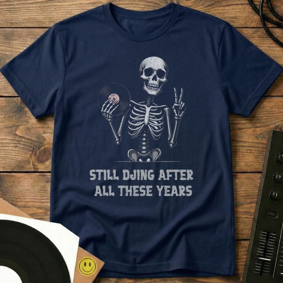 Still DJing T-Shirt Navy / S Still DJing T-Shirt