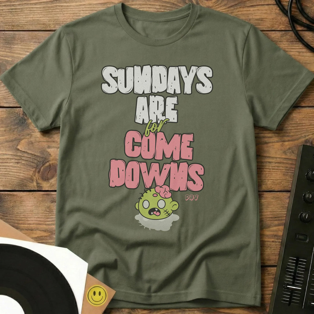 Sundays Are For Come Downs T-Shirt Military Green / S Sundays Are For Come Downs T-Shirt