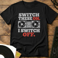 Switch These On T-Shirt Black / S Switch These On T-Shirt