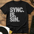 Sync Is Sin T-Shirt Black / S Sync Is Sin T-Shirt