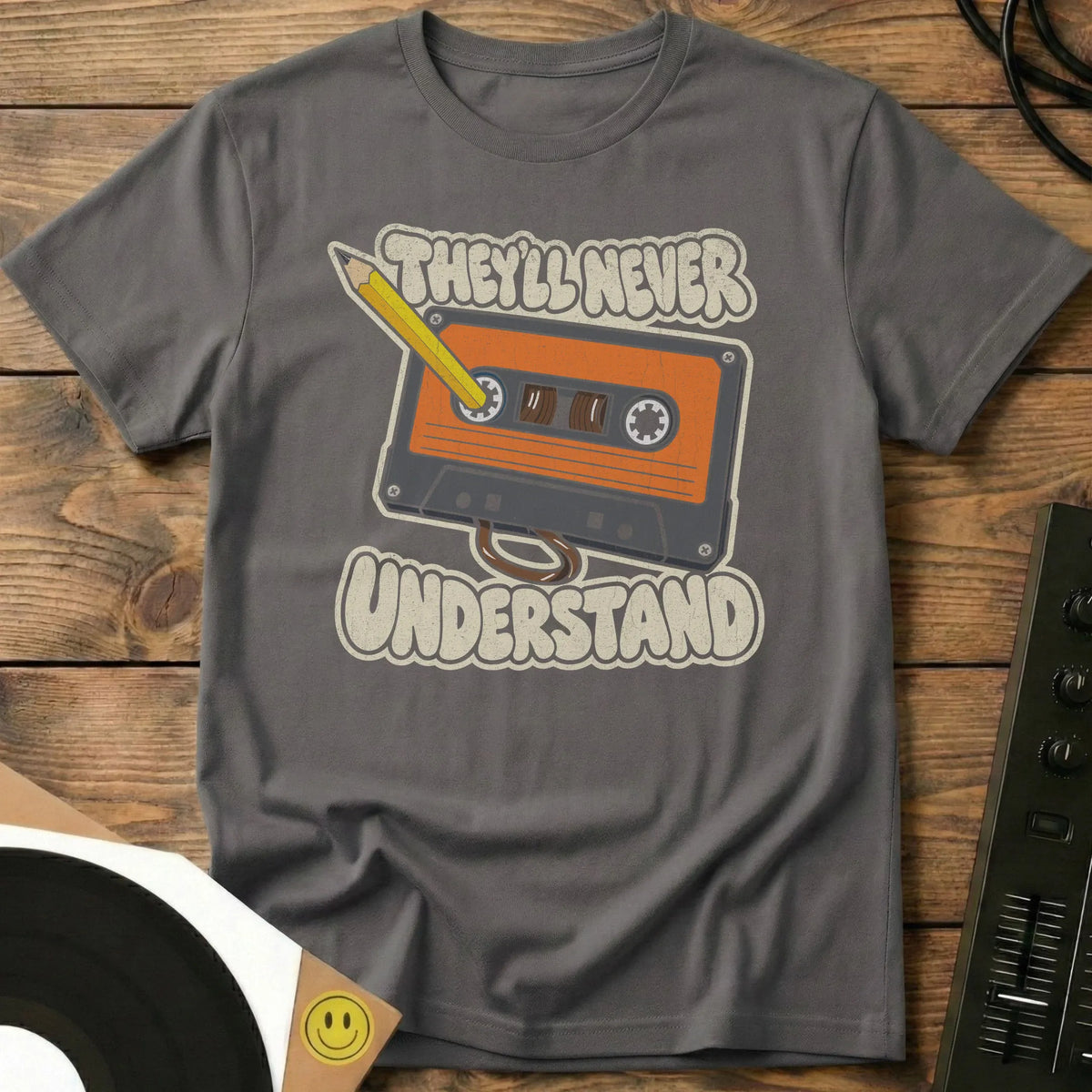 They'll Never Understand T-Shirt Charcoal / S They'll Never Understand T-Shirt