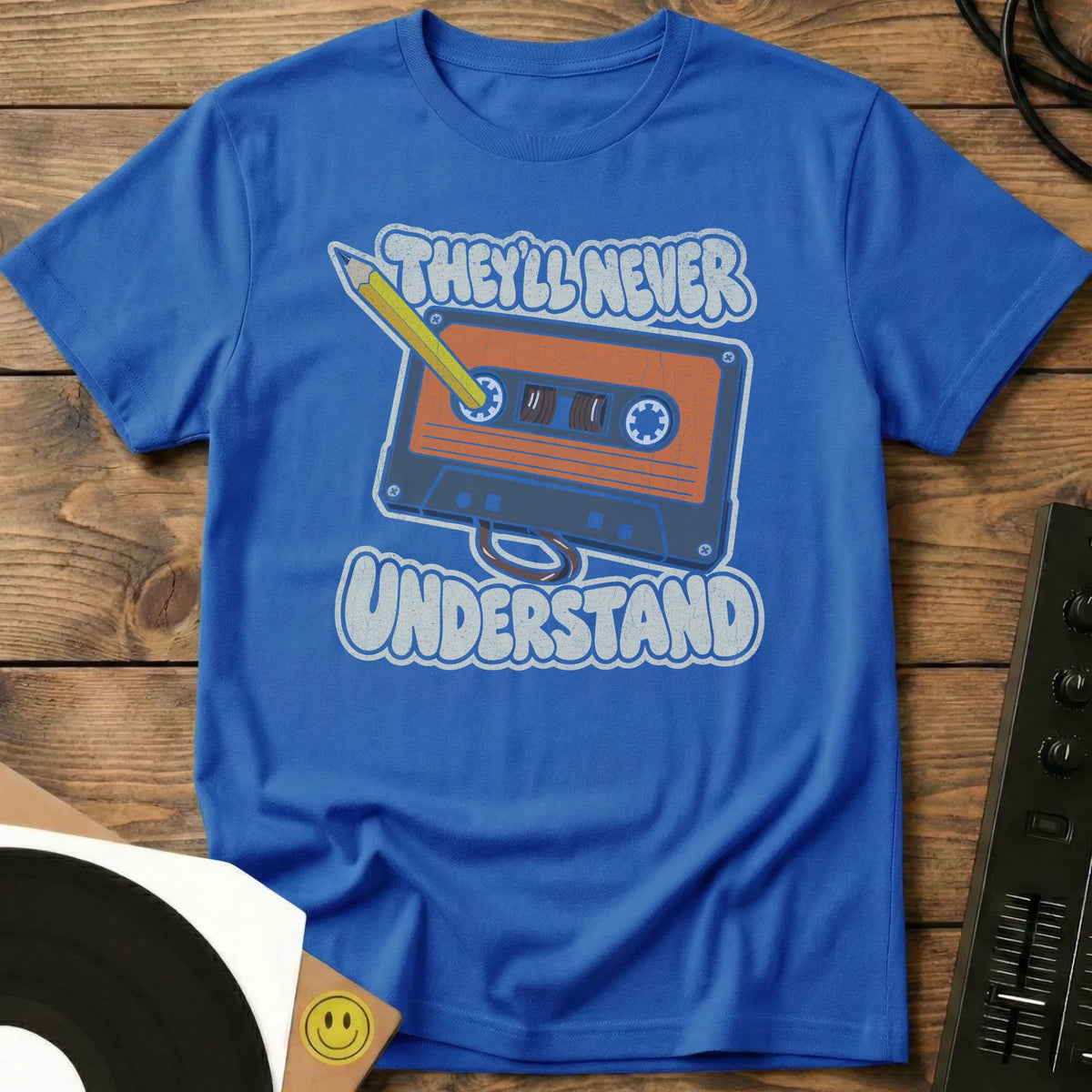They'll Never Understand T-Shirt Royal / S They'll Never Understand T-Shirt