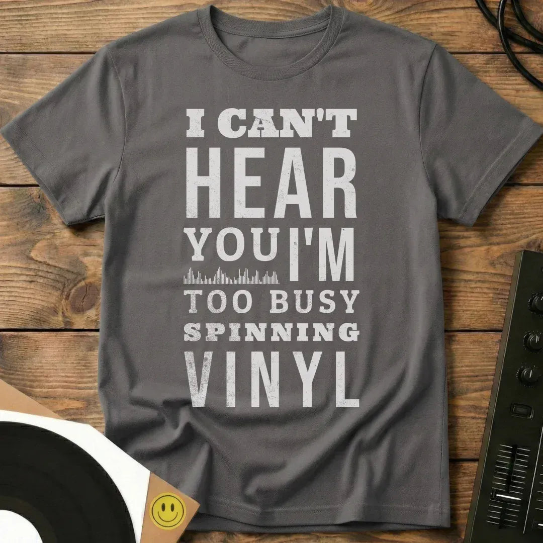 Too Busy Spinning T-Shirt Charcoal / S Too Busy Spinning T-Shirt