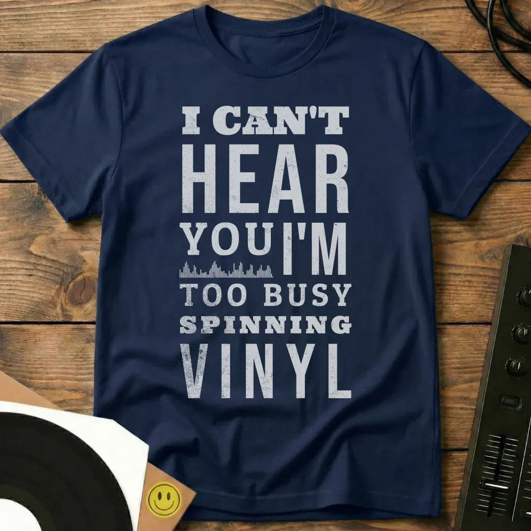 Too Busy Spinning T-Shirt Navy / S Too Busy Spinning T-Shirt