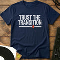 Trust The Transition T-Shirt Navy / S Trust The Transition T-Shirt
