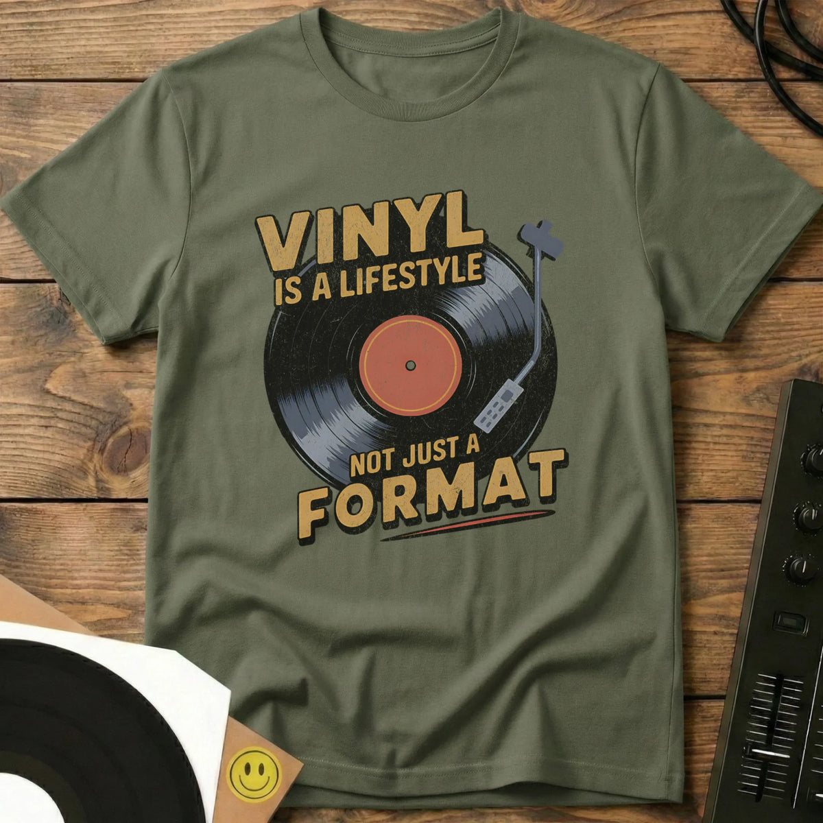 Vinyl Is A Lifestyle T-Shirt Military Green / S Vinyl Is A Lifestyle T-Shirt