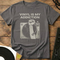 Vinyl Is My Addiction T-Shirt Charcoal / S Vinyl Is My Addiction T-Shirt