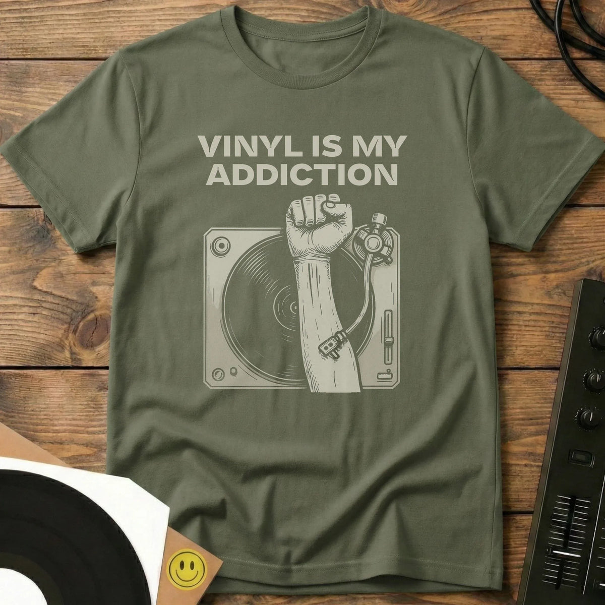 Vinyl Is My Addiction T-Shirt Military Green / S Vinyl Is My Addiction T-Shirt