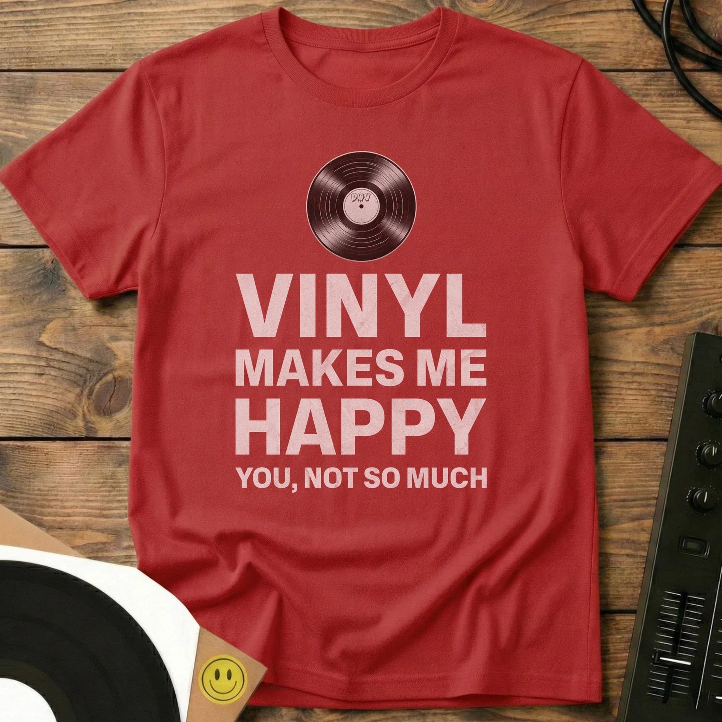 Vinyl Makes Me Happy T-Shirt Red / S Vinyl Makes Me Happy T-Shirt