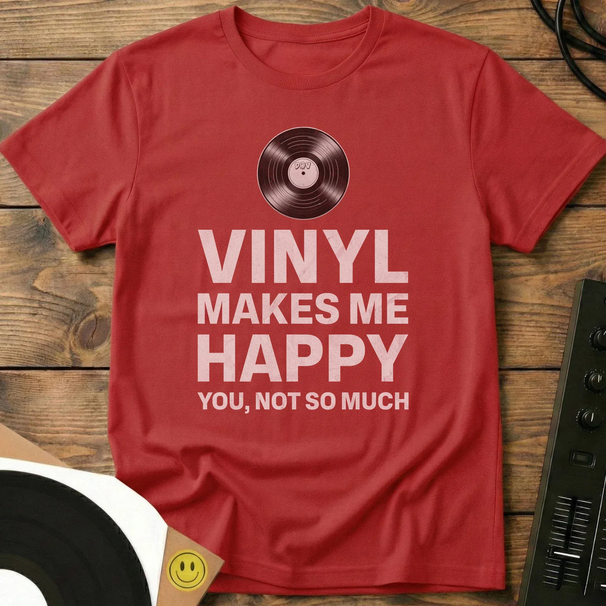 Vinyl Makes Me Happy T-Shirt Red / S Vinyl Makes Me Happy T-Shirt