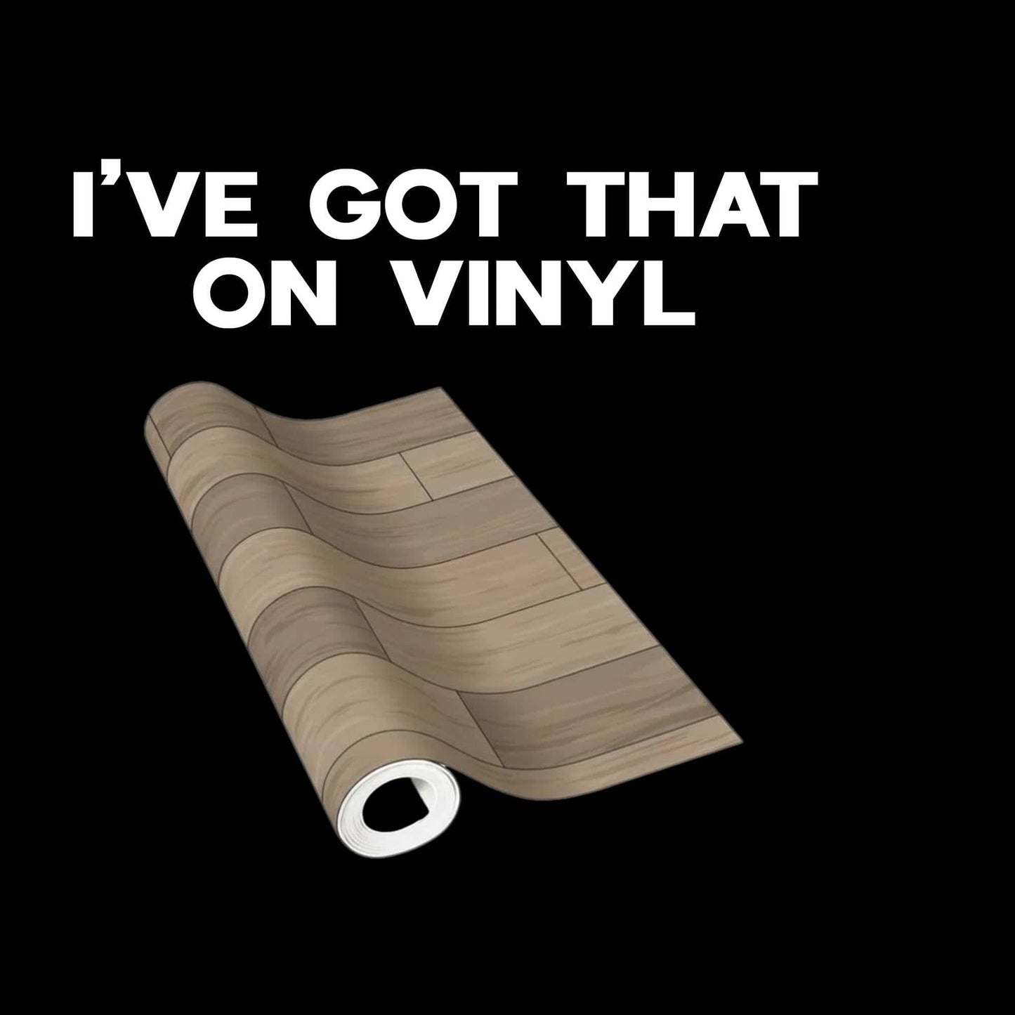 Vinyl Roll T-Shirt Vinyl Roll T-Shirt